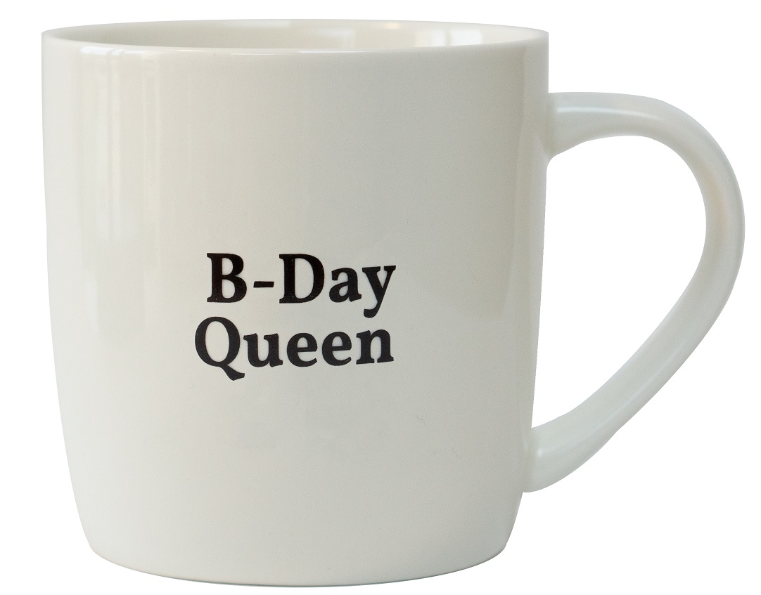 Tasse - B-Day Queen