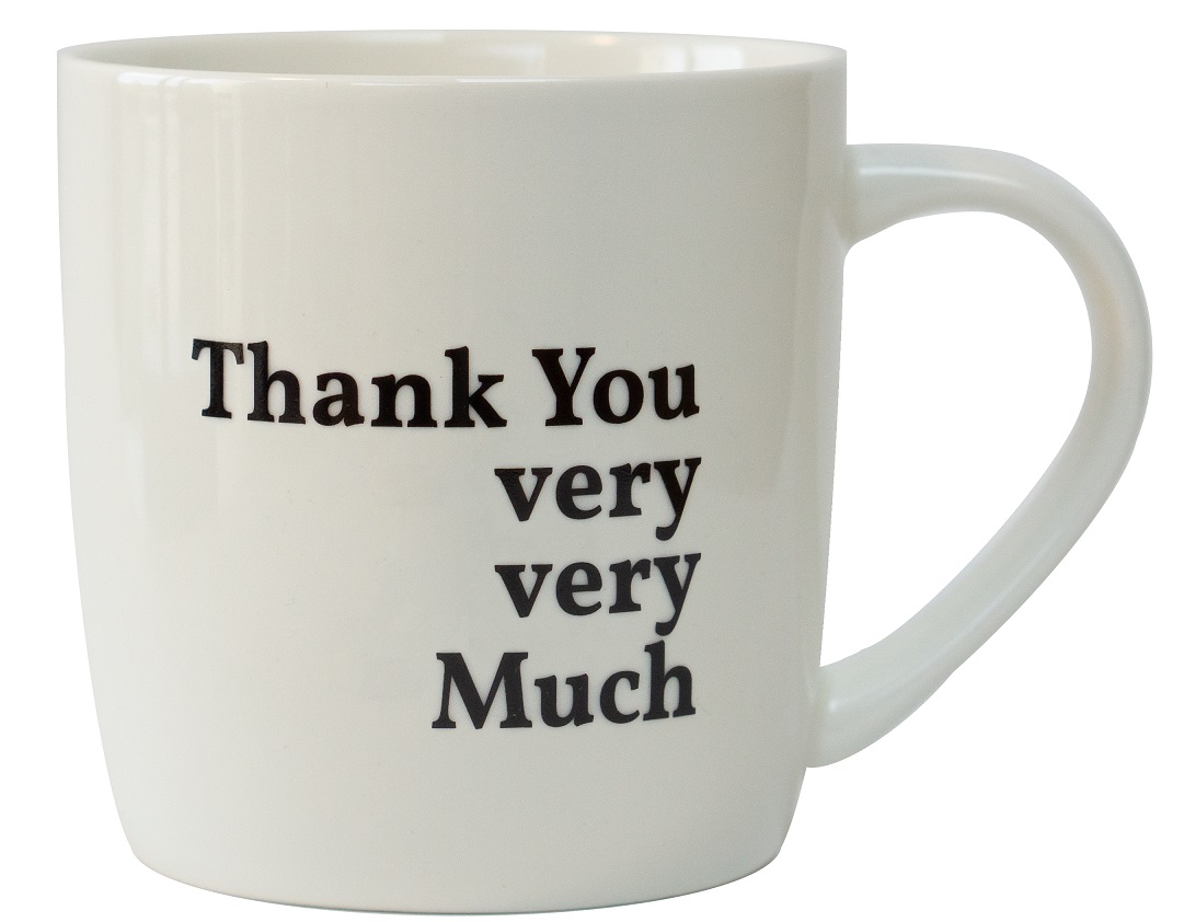 Thank you very very Much - Tasse